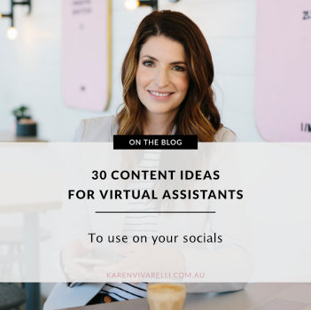 30 Content Ideas for Virtual Assistants to use on social media