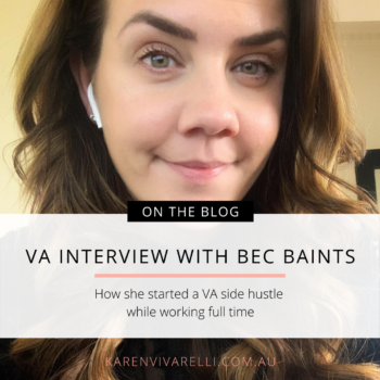 How Bec Baints started a VA side hustle