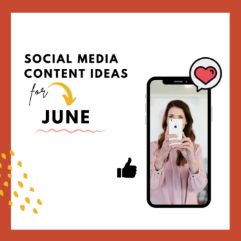 June social media content ideas