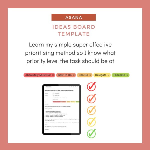 Prioritising tasks method Asana board template for maximum organisation